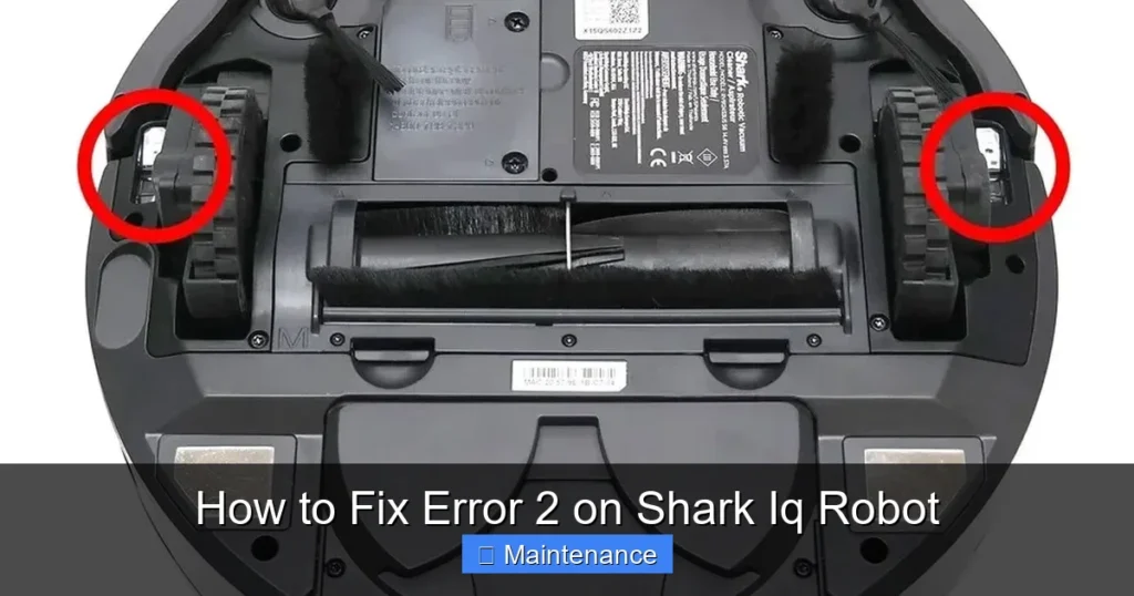 How to Fix Error 2 on Shark Iq Robot