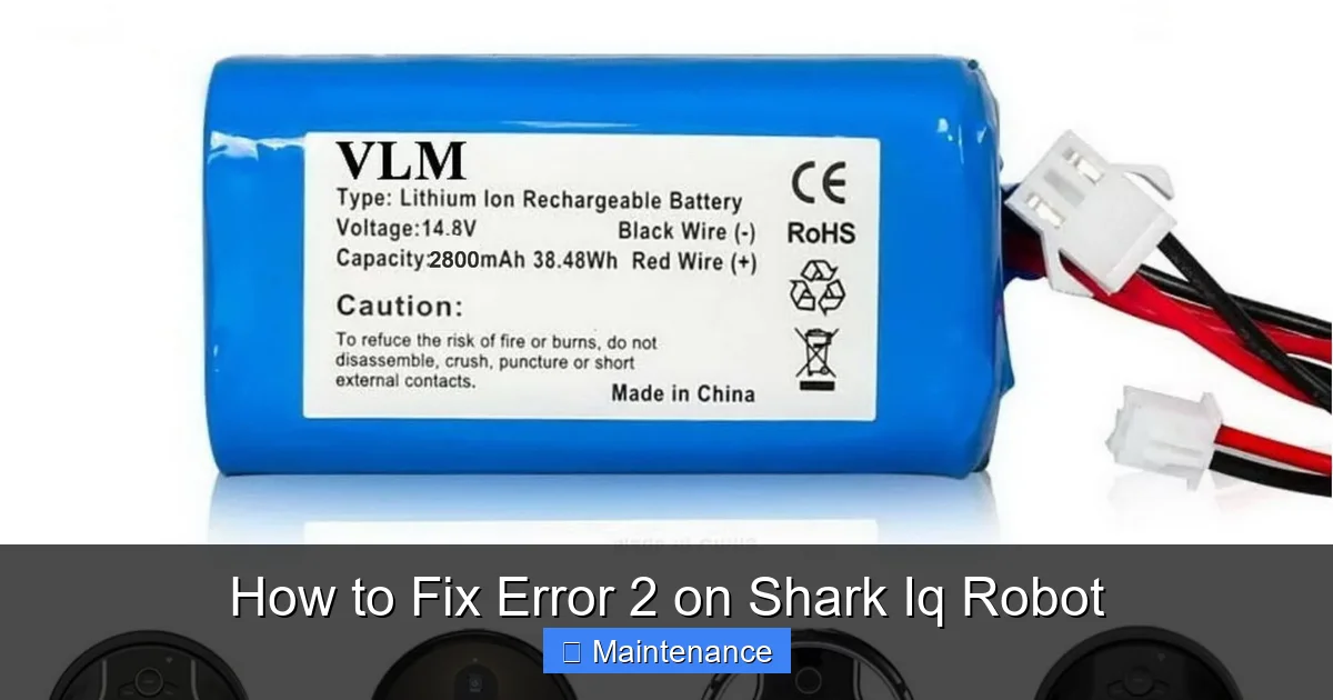 How to Fix Error 2 on Shark Iq Robot