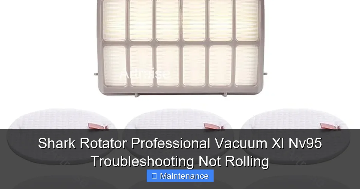 Shark Rotator Professional Vacuum Xl Nv95 Troubleshooting Not Rolling