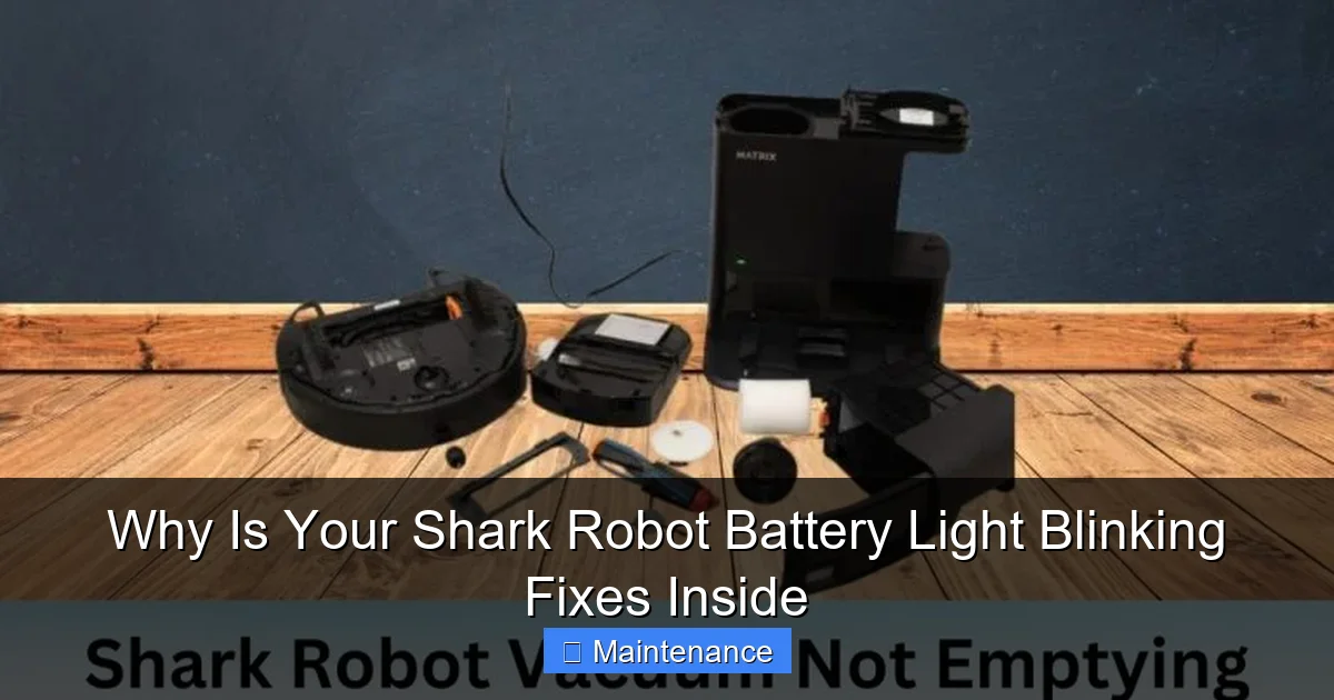 Why Is Your Shark Robot Battery Light Blinking Fixes Inside