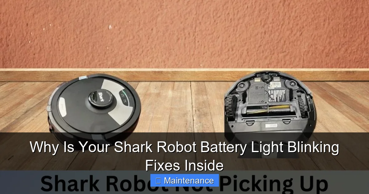 Why Is Your Shark Robot Battery Light Blinking Fixes Inside