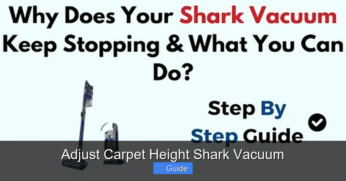 Adjust Carpet Height Shark Vacuum