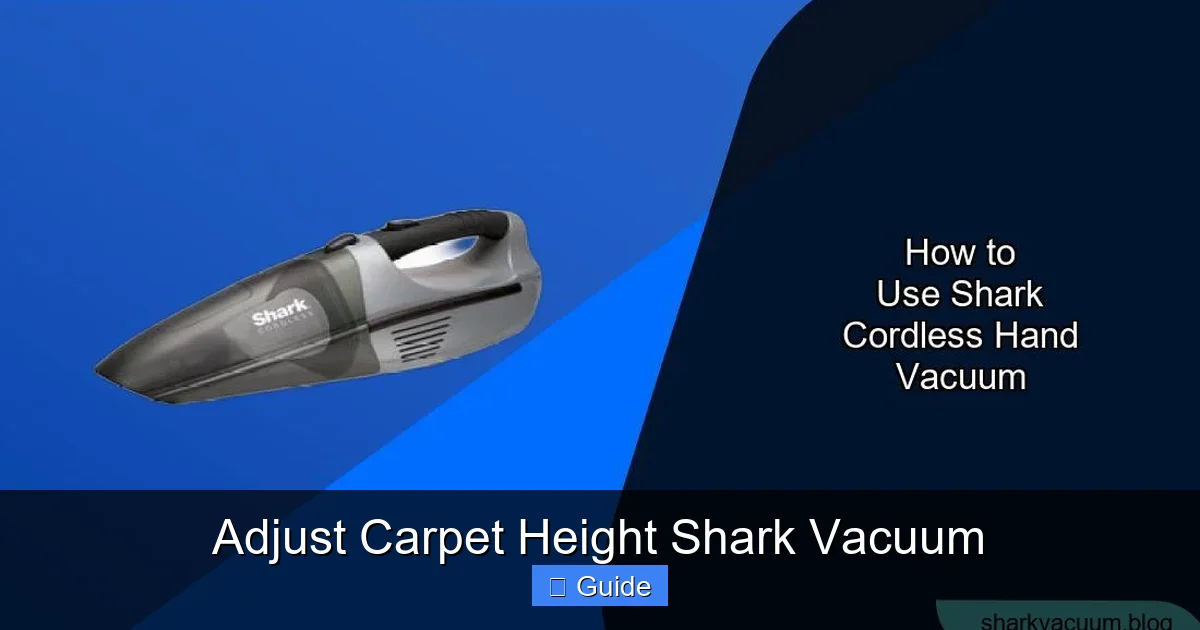 Adjust Carpet Height Shark Vacuum