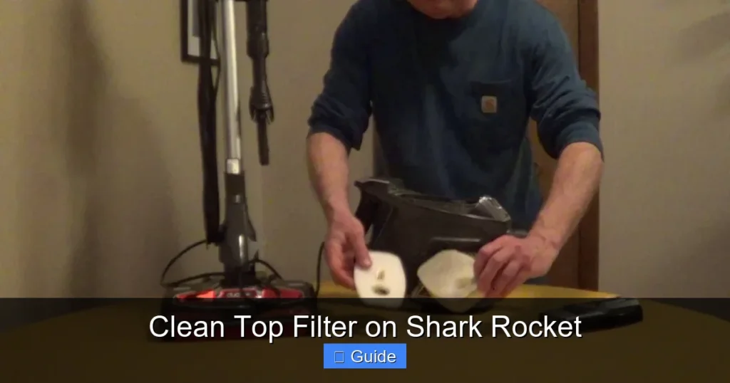 Clean Top Filter on Shark Rocket