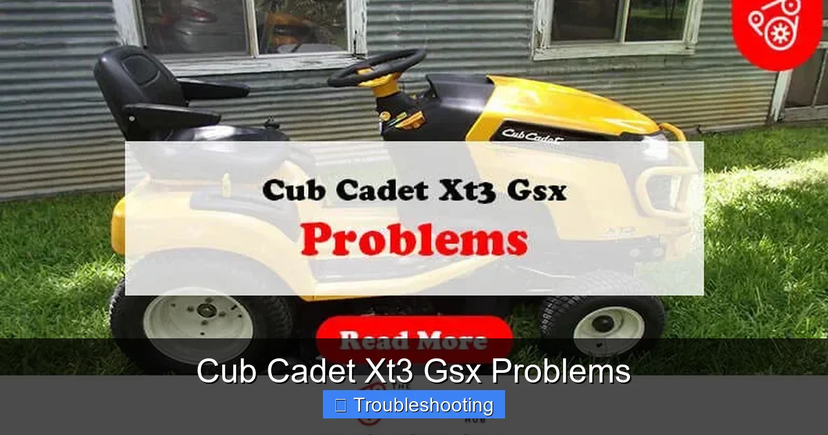Cub Cadet Xt3 Gsx Problems