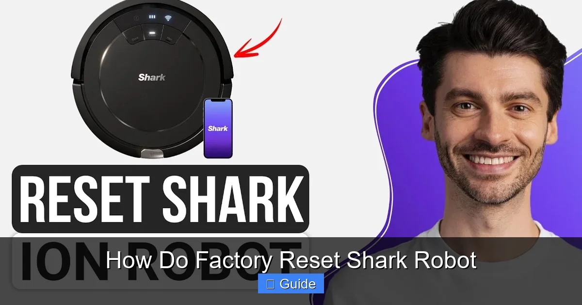 How Do Factory Reset Shark Robot