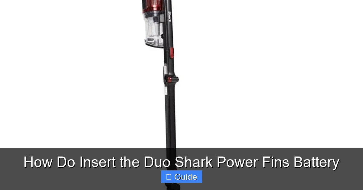How Do Insert the Duo Shark Power Fins Battery