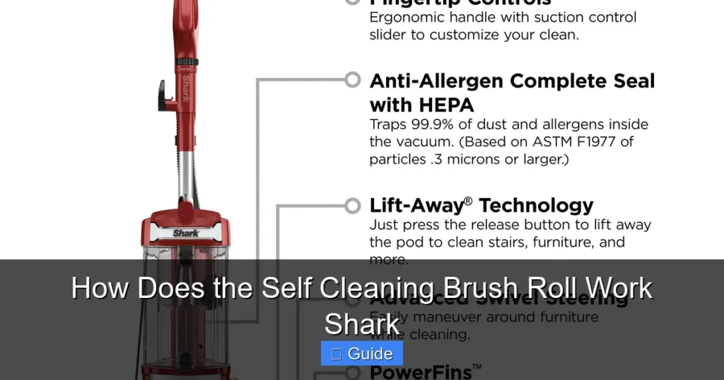 How Does the Self Cleaning Brush Roll Work Shark