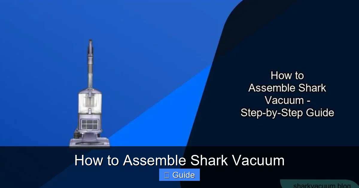 How to Assemble Shark Vacuum