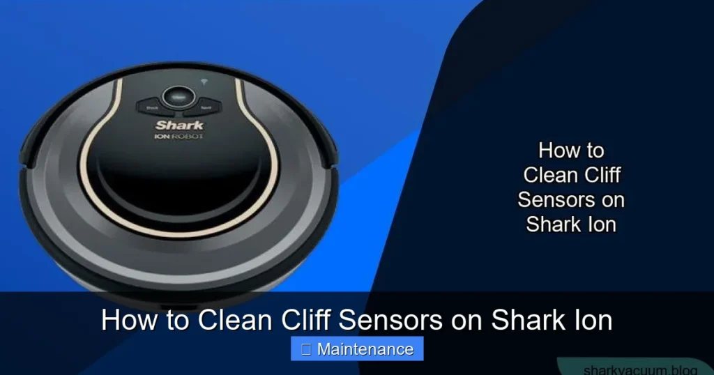How to Clean Cliff Sensors on Shark Ion