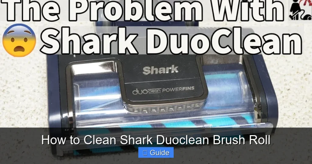 How to Clean Shark Duoclean Brush Roll