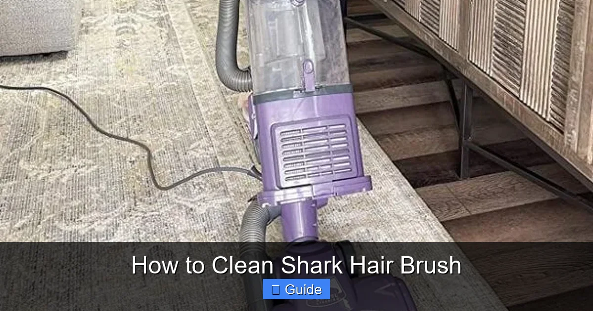 How to Clean Shark Hair Brush