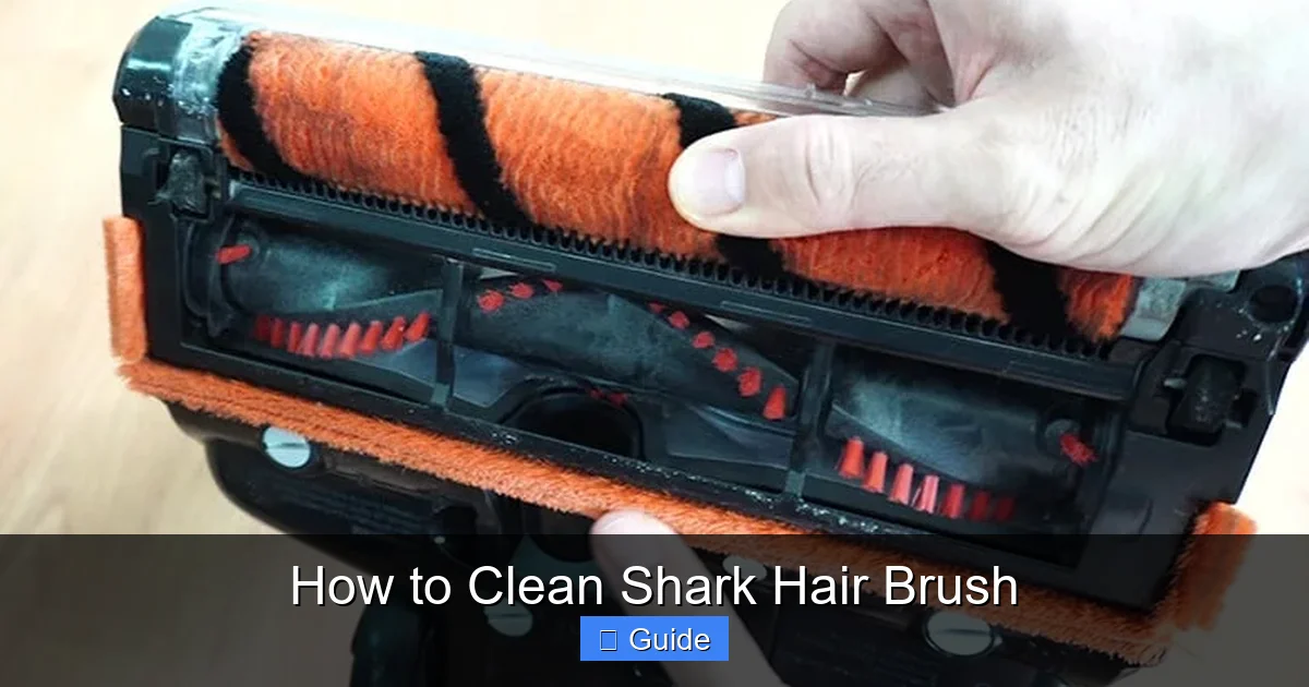 How to Clean Shark Hair Brush