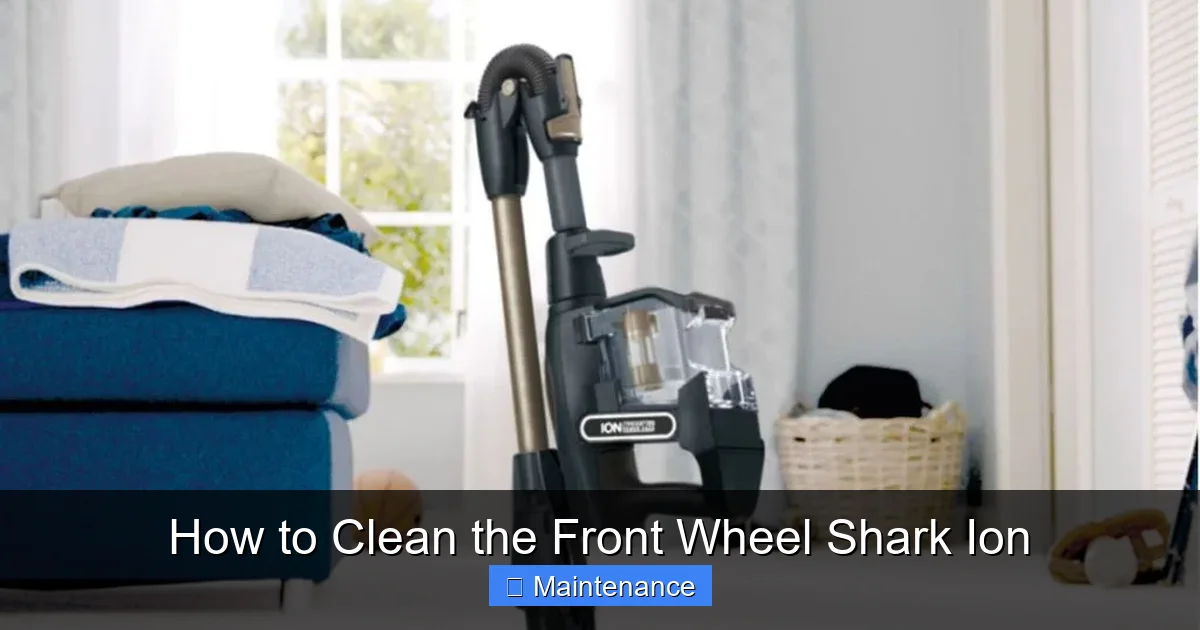 How to Clean the Front Wheel Shark Ion