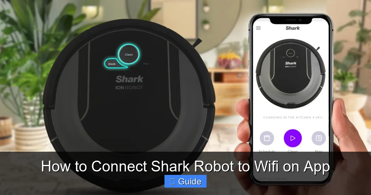 How to Connect Shark Robot to Wifi on App