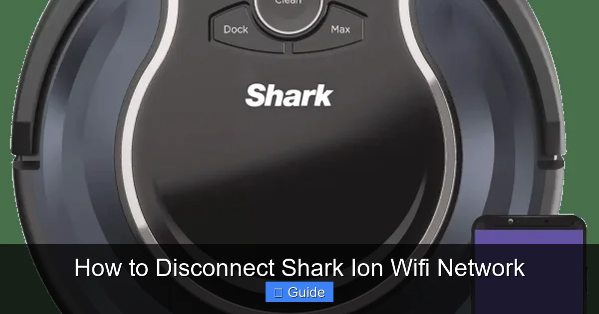 How to Disconnect Shark Ion Wifi Network