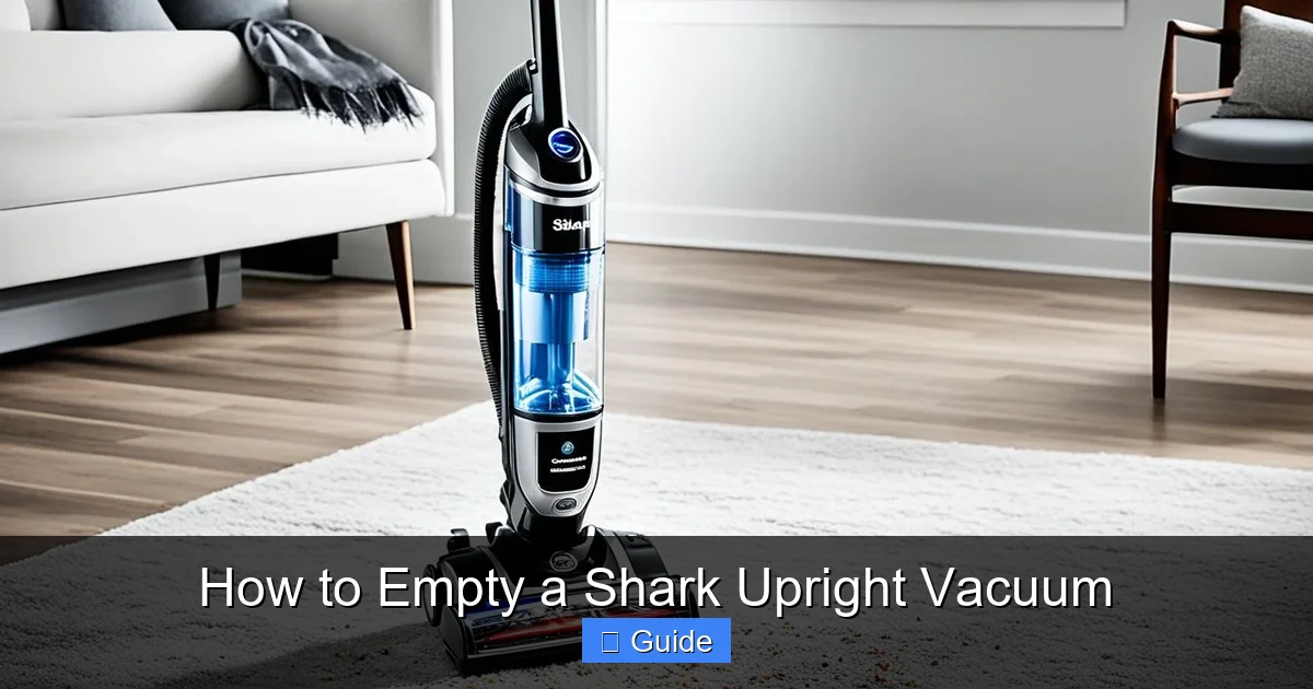 How to Empty a Shark Upright Vacuum