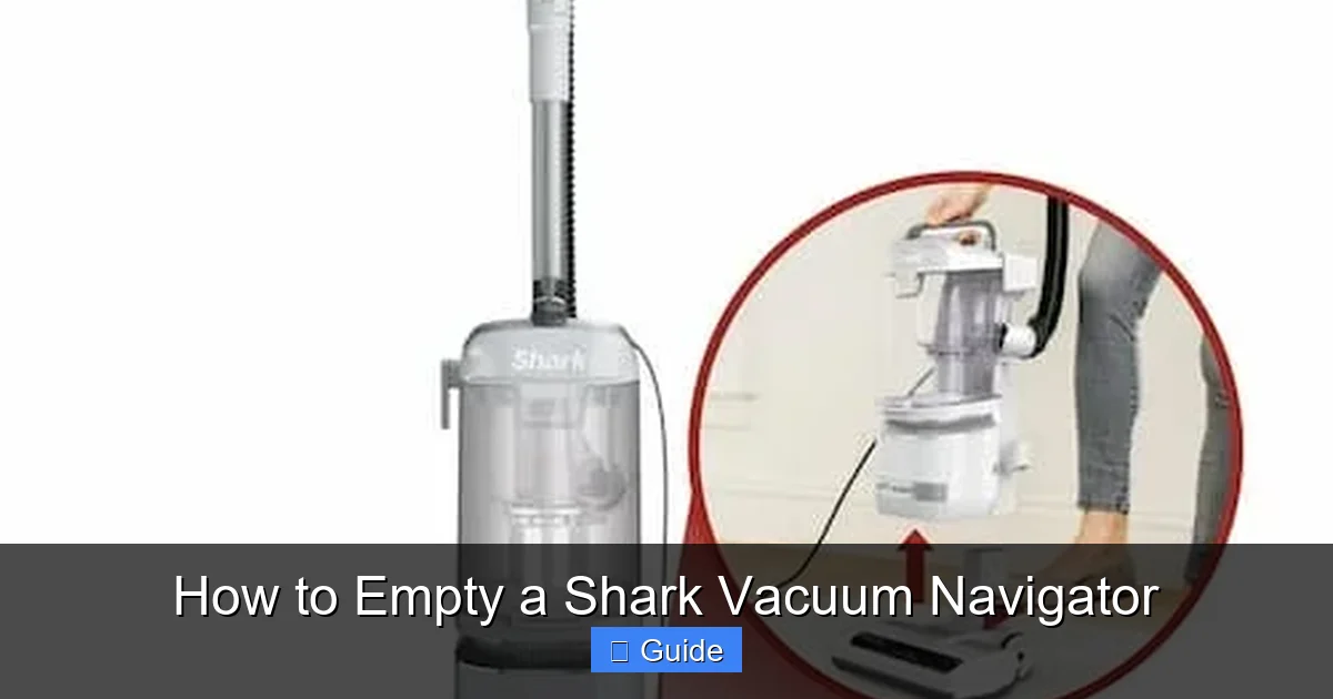 How to Empty a Shark Vacuum Navigator
