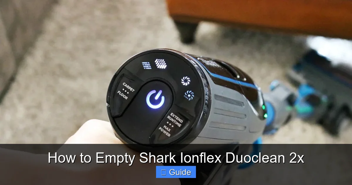 How to Empty Shark Ionflex Duoclean 2x