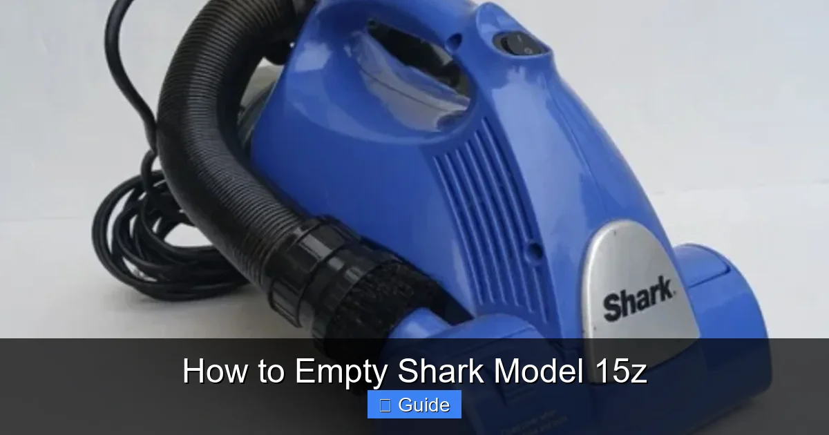 How to Empty Shark Model 15z