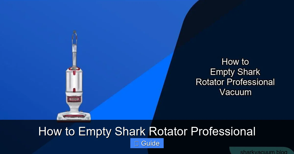 How to Empty Shark Rotator Professional