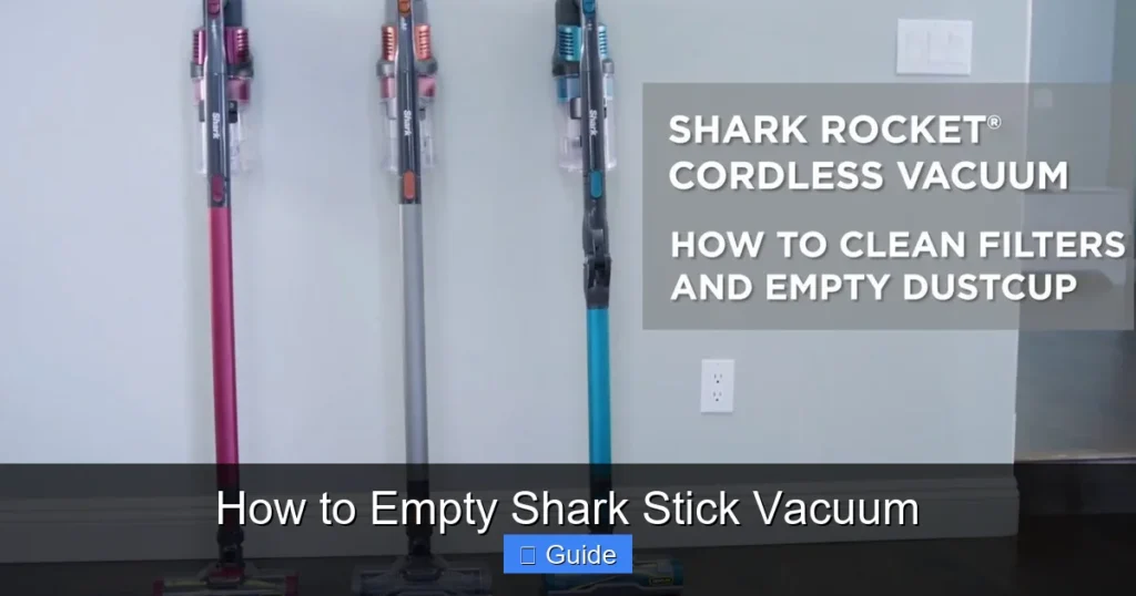 How to Empty Shark Stick Vacuum