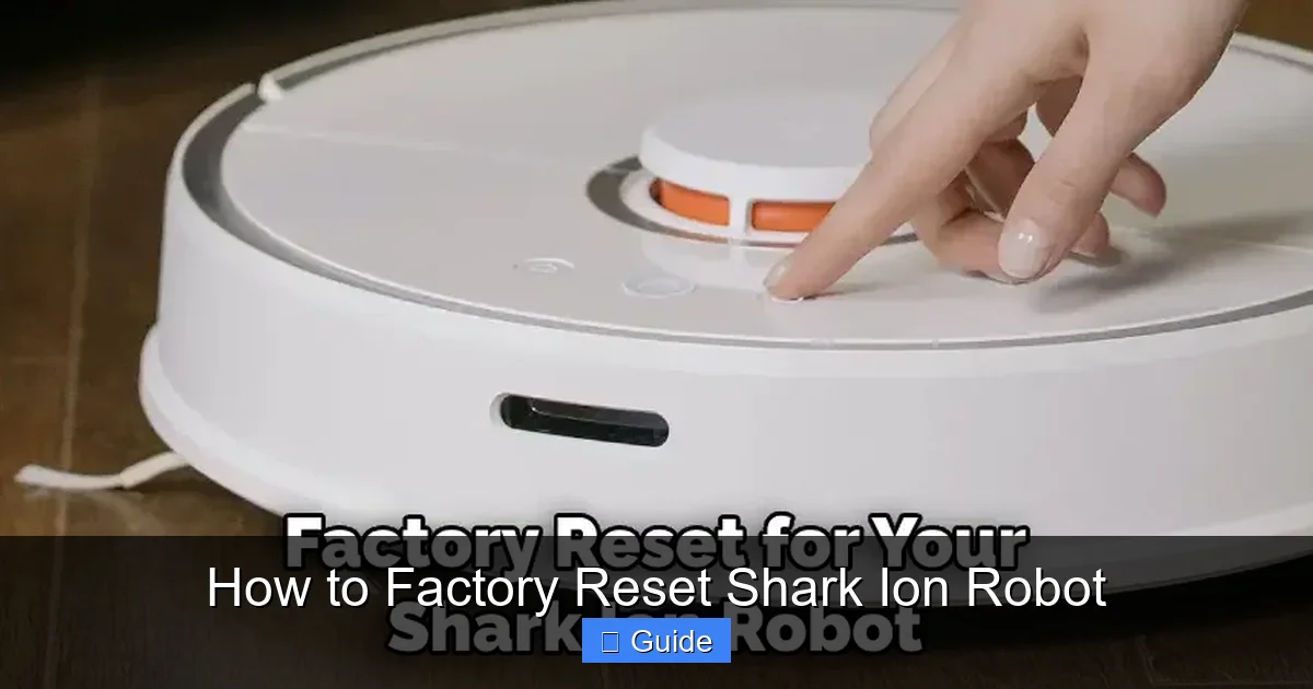 How to Factory Reset Shark Ion Robot