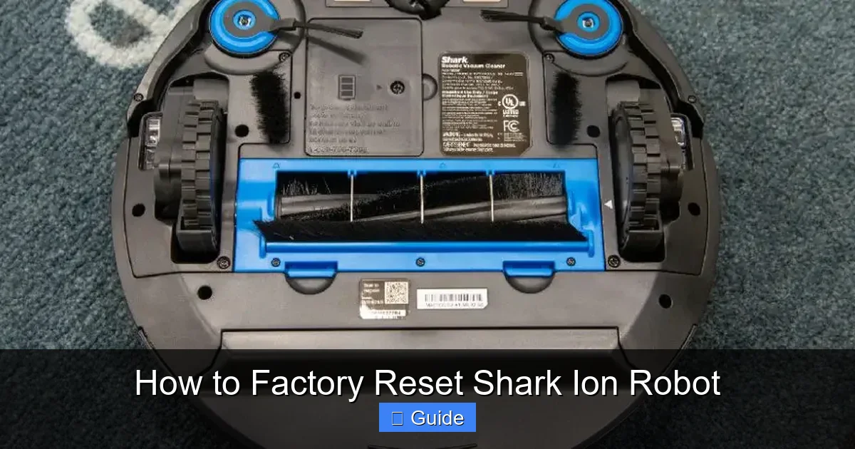 How to Factory Reset Shark Ion Robot