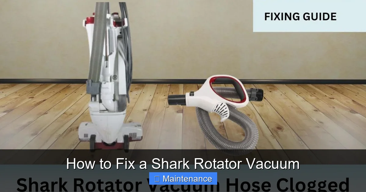 How to Fix a Shark Rotator Vacuum