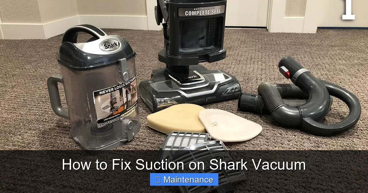 How to Fix Suction on Shark Vacuum