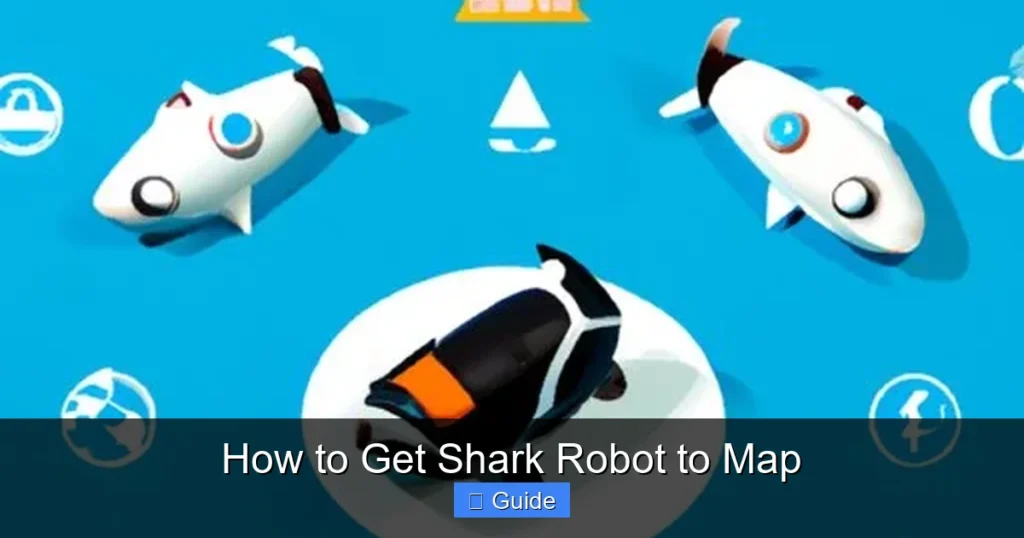How to Get Shark Robot to Map