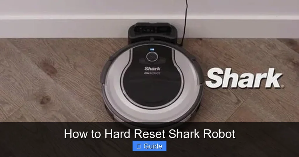 How to Hard Reset Shark Robot