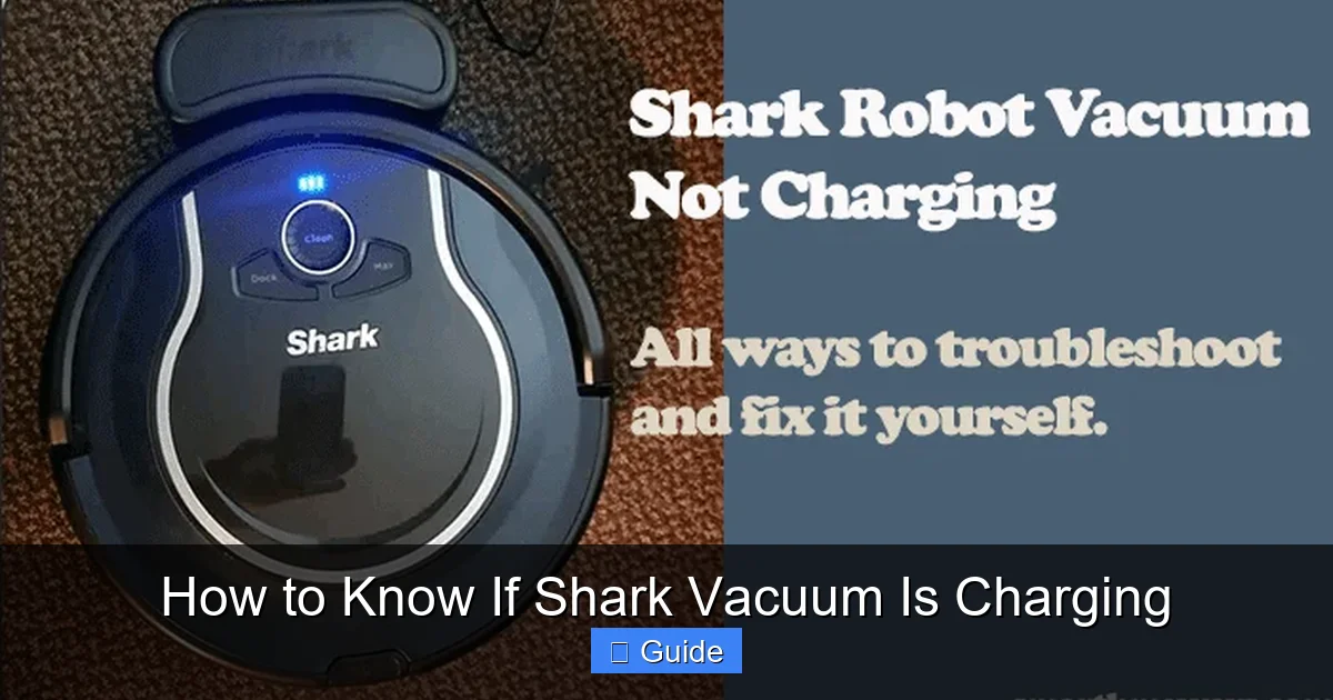 How to Know If Shark Vacuum Is Charging