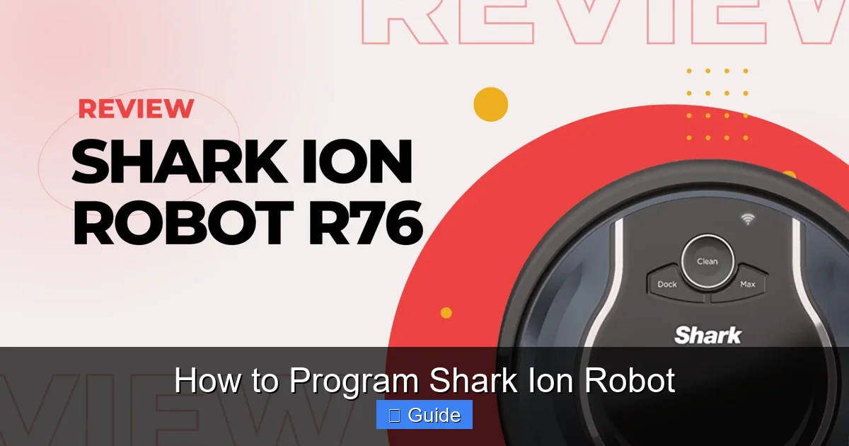 How to Program Shark Ion Robot