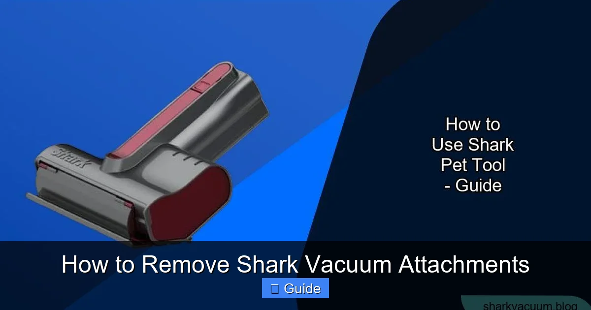 How to Remove Shark Vacuum Attachments