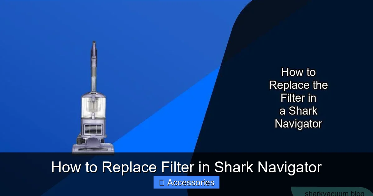 How to Replace Filter in Shark Navigator
