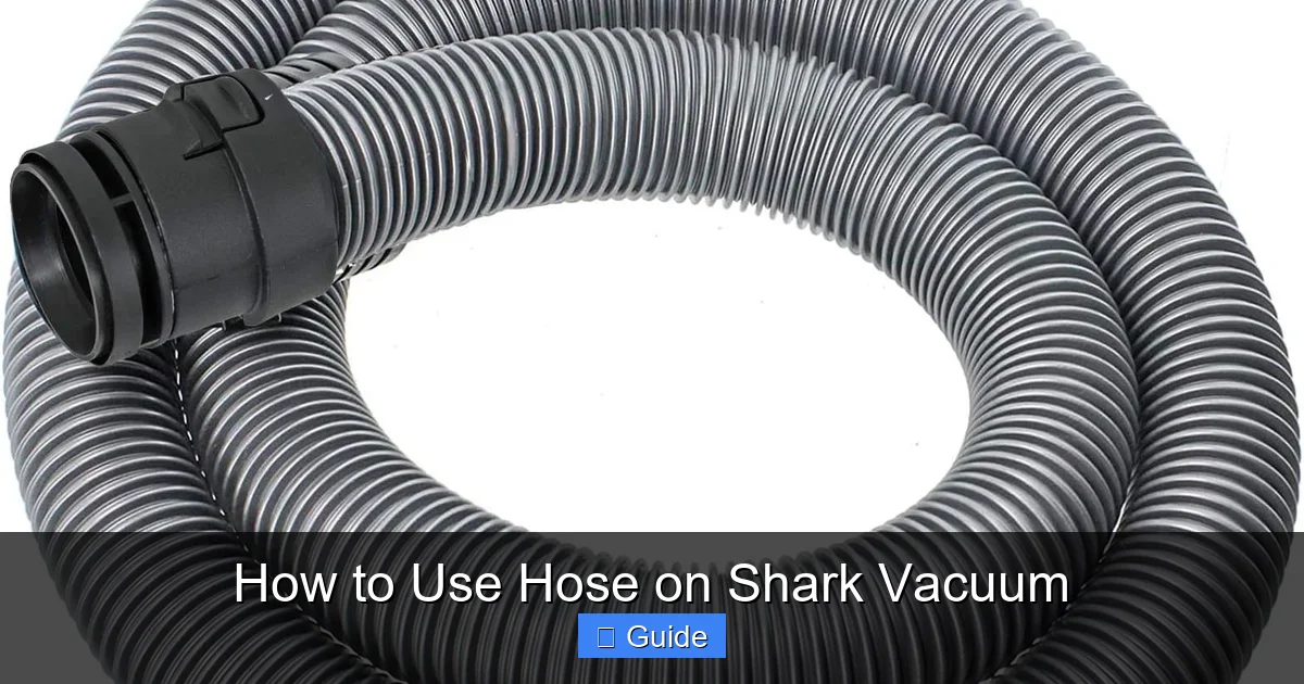 How to Use Hose on Shark Vacuum