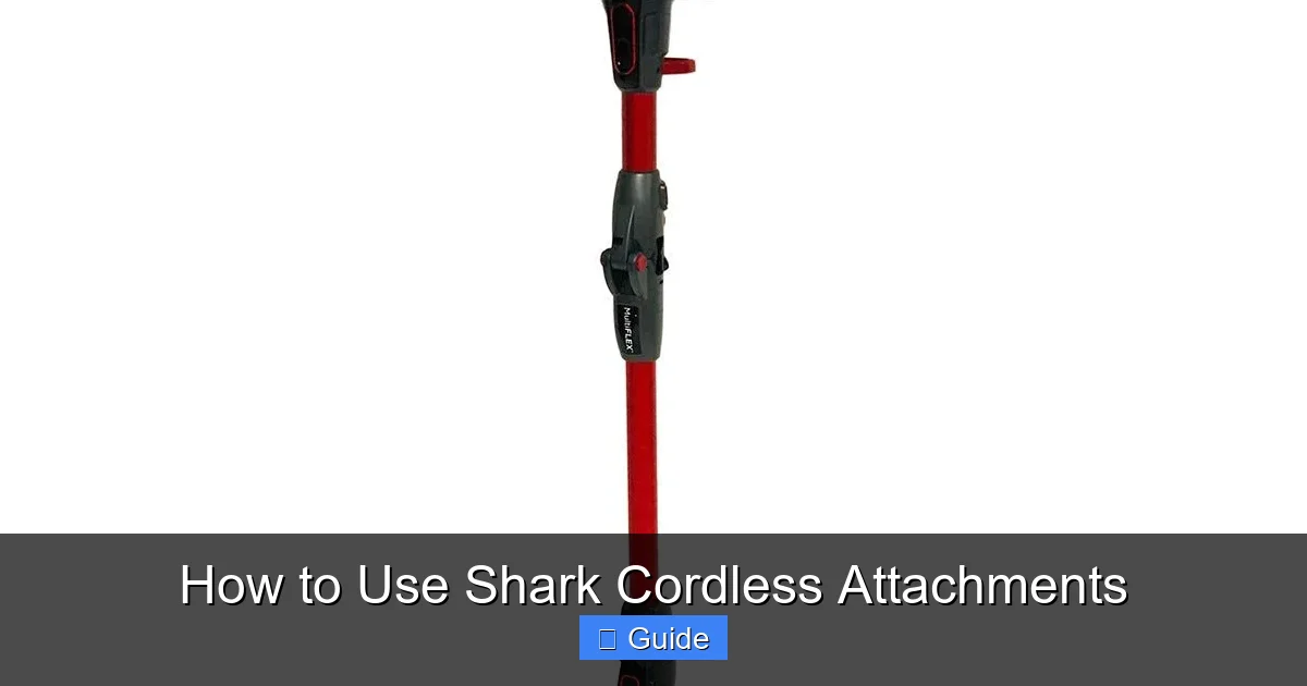 How to Use Shark Cordless Attachments