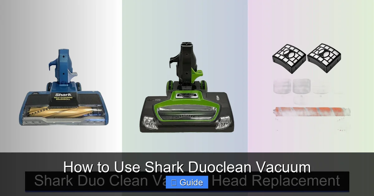 How to Use Shark Duoclean Vacuum