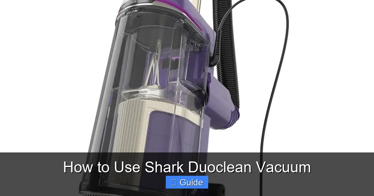 How to Use Shark Duoclean Vacuum