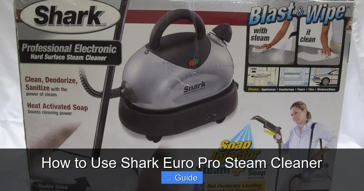 How to Use Shark Euro Pro Steam Cleaner