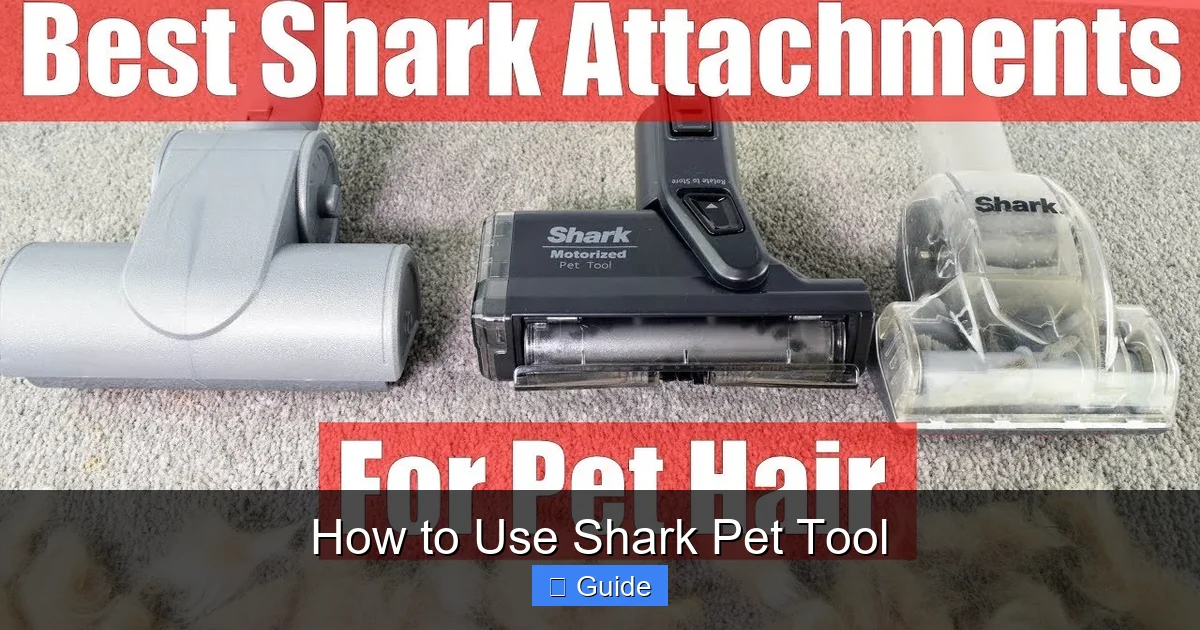 How to Use Shark Pet Tool