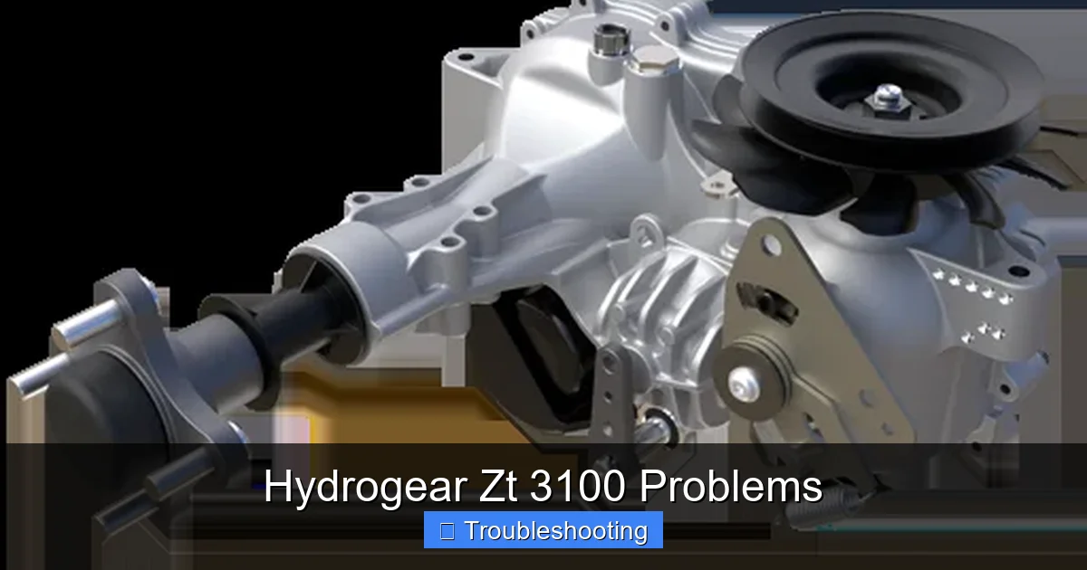 Hydrogear Zt 3100 Problems