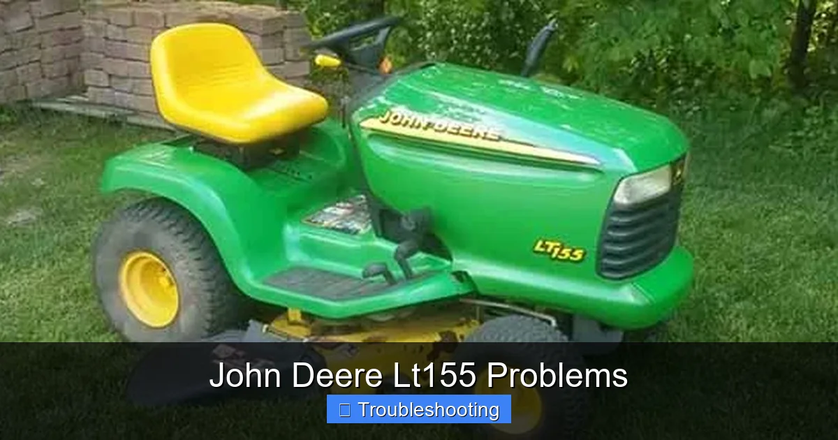 John Deere Lt155 Problems