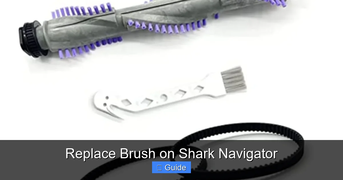 Replace Brush on Shark Navigator