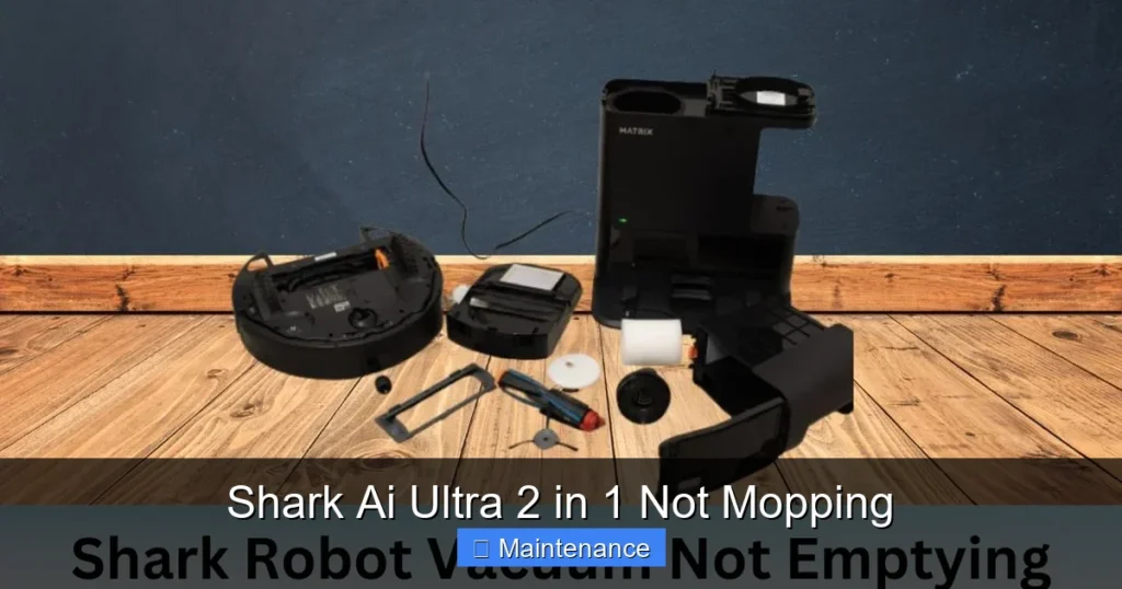 Shark Ai Ultra 2 in 1 Not Mopping