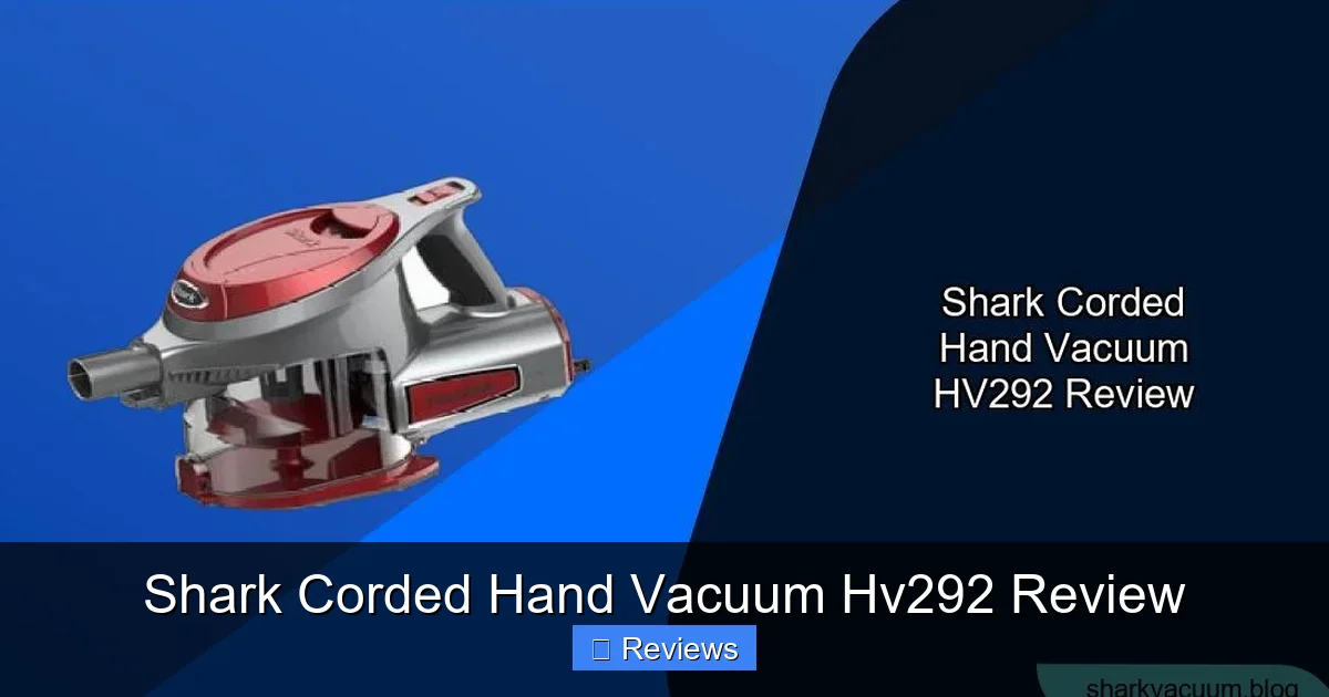 Shark Corded Hand Vacuum Hv292 Review