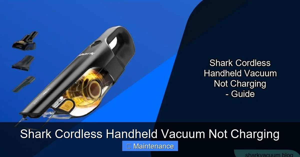 Shark Cordless Handheld Vacuum Not Charging