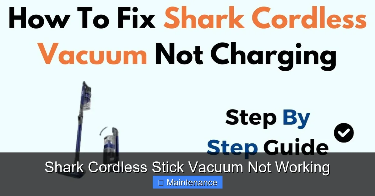 Shark Cordless Stick Vacuum Not Working