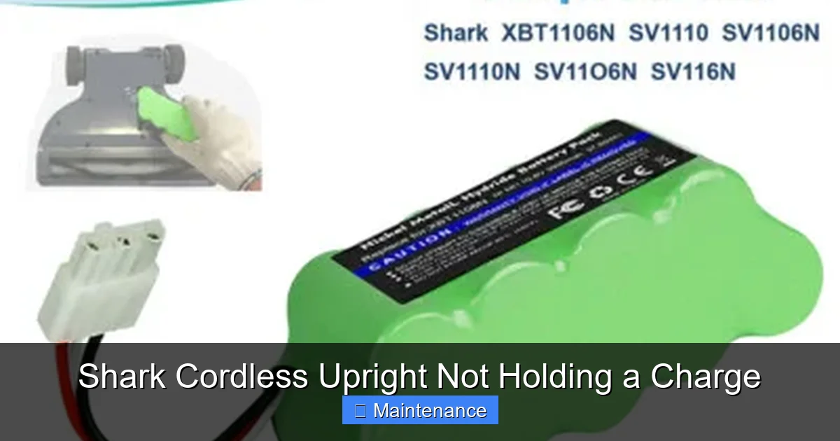 Shark Cordless Upright Not Holding a Charge